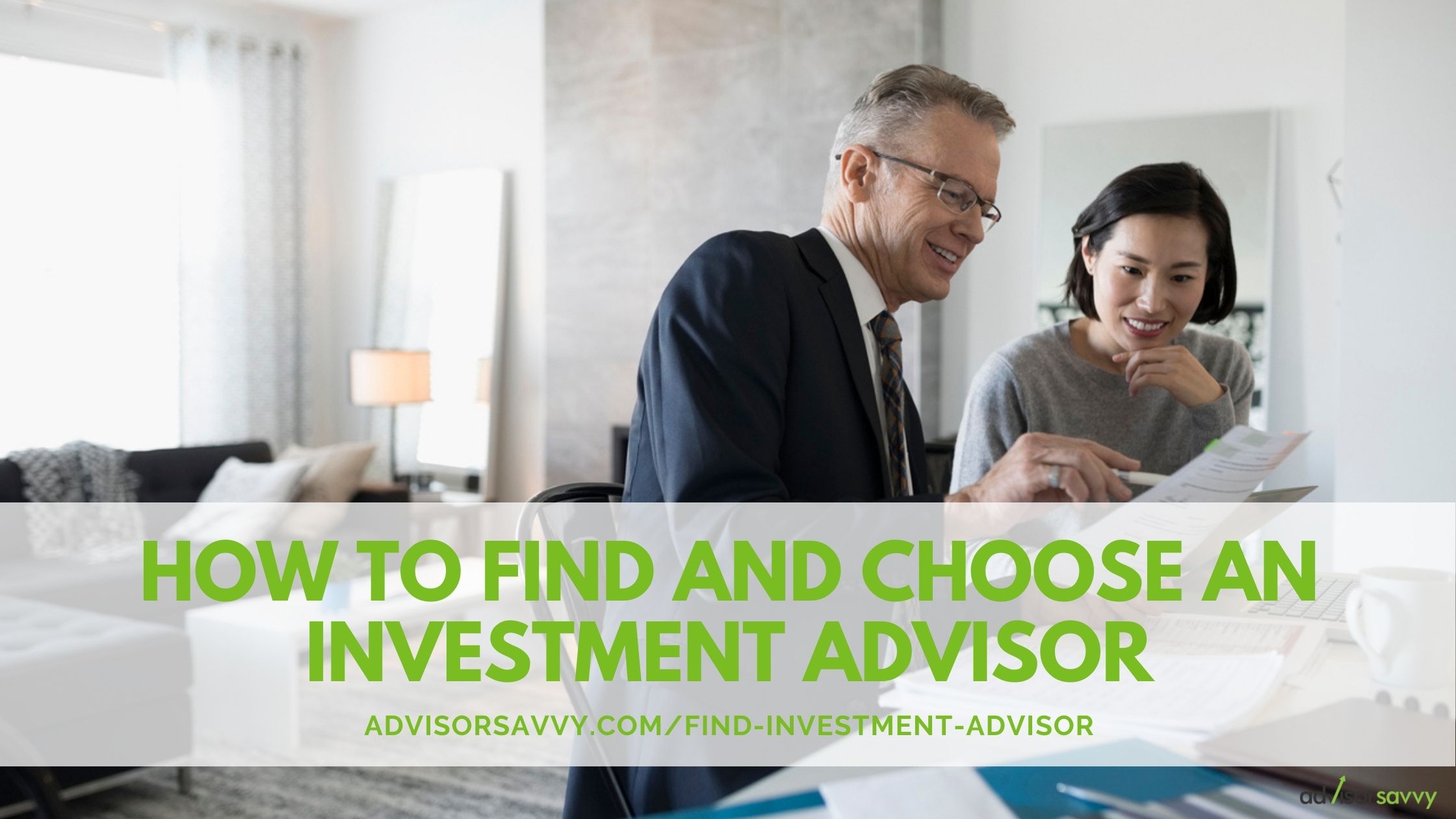 how to find and choose investment advisor