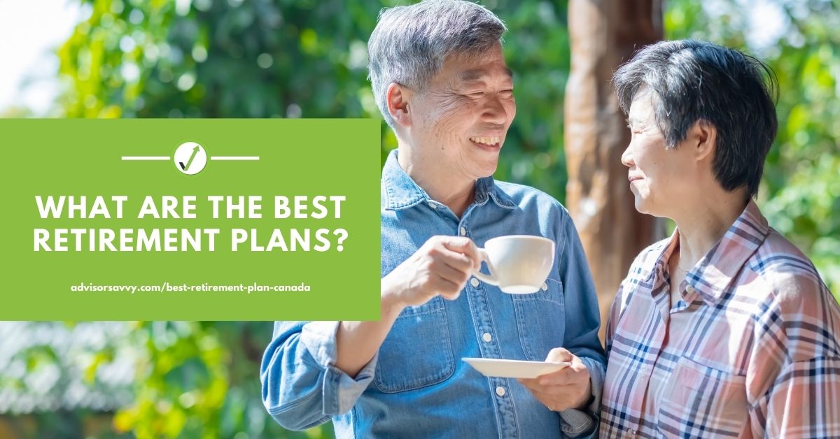 What are the best retirement plans?