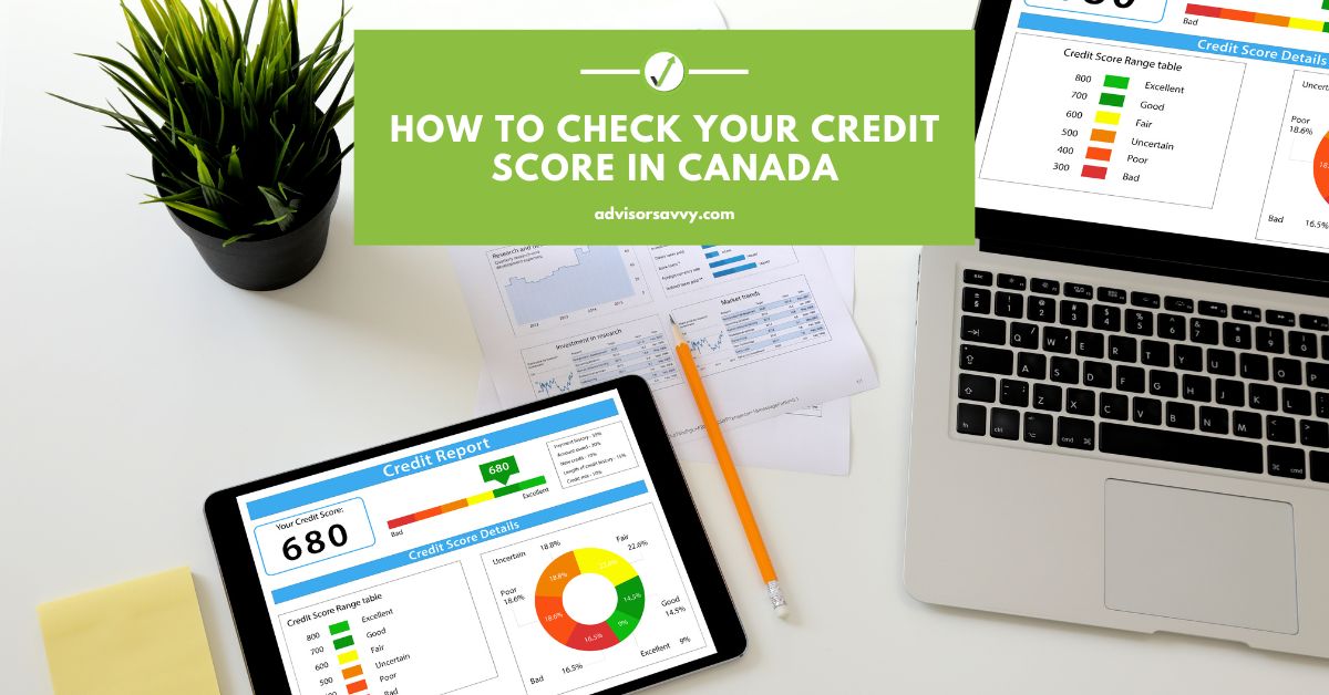 how to check your credit score in canada