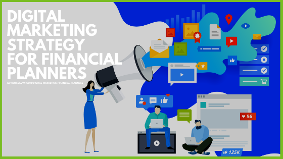 Digital Marketing Strategy for Financial Planners
