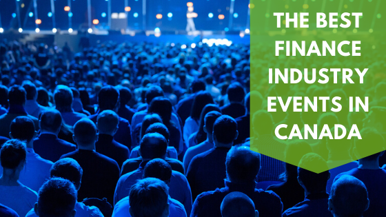 Best Finance Industry Events Canada