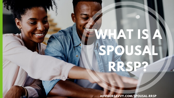 SPOUSAL RRSP