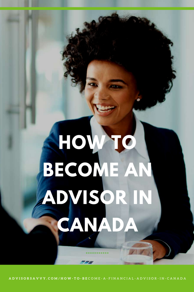 How To Become A Financial Advisor/Planner/Coach In Canada