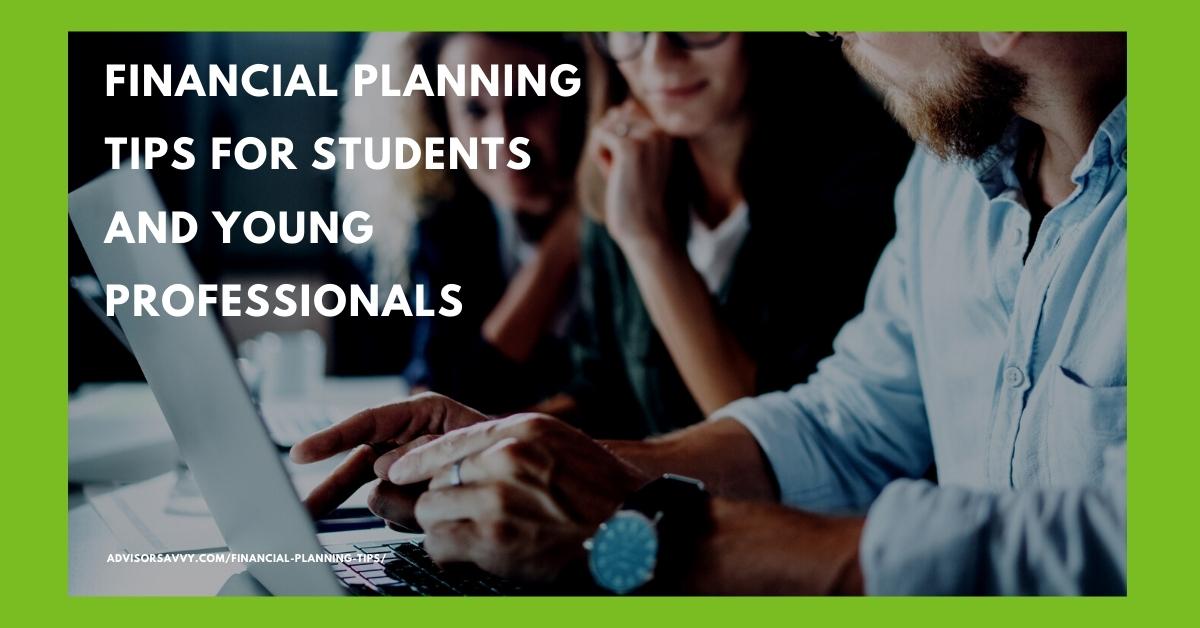 Financial Planning Tips Student Young Professionals