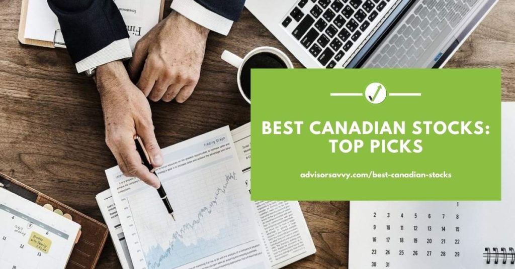 Best Canadian Stocks Top Picks For 2025