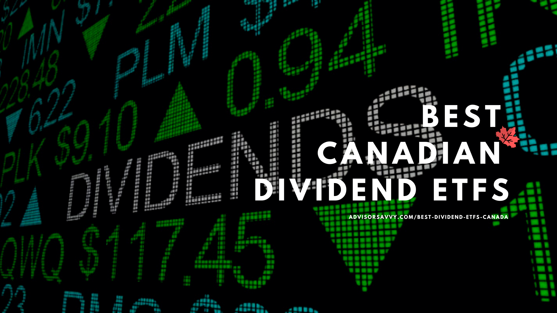 Best Dividend ETFs in Canada Top Picks For 2020