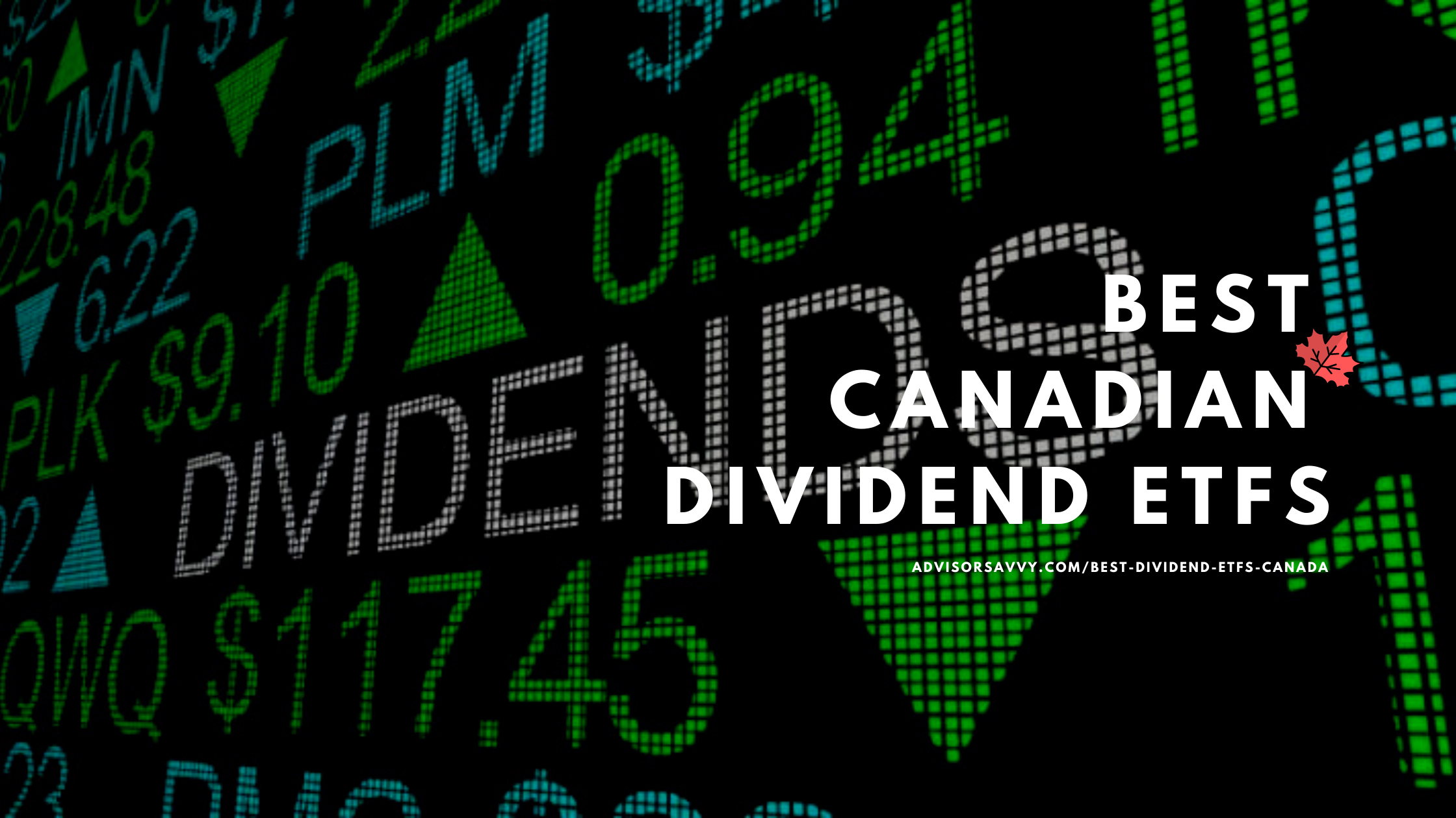 What Are The Best Canadian Dividend Stocks To Buy