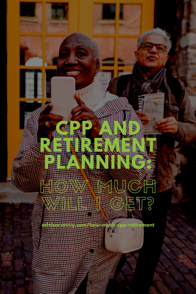 CPP retirement planning - how much will I get