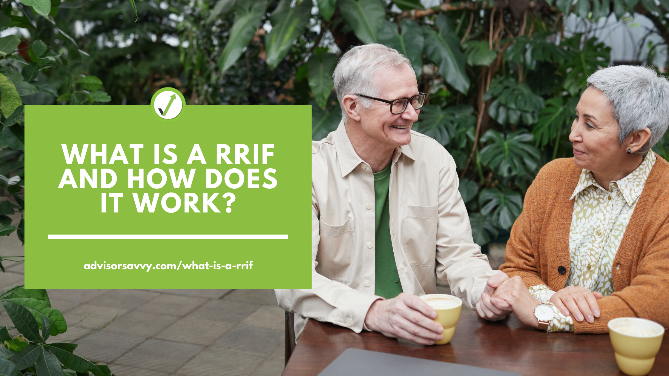 What is a RRIF and how does it work?