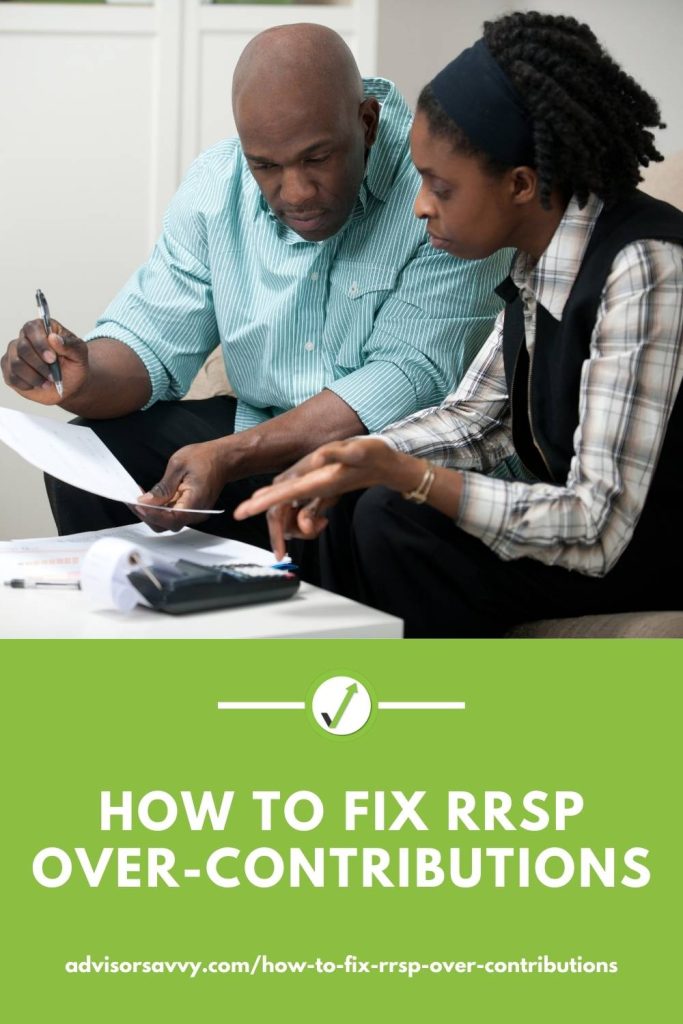 How to fix rrsp over-contributions