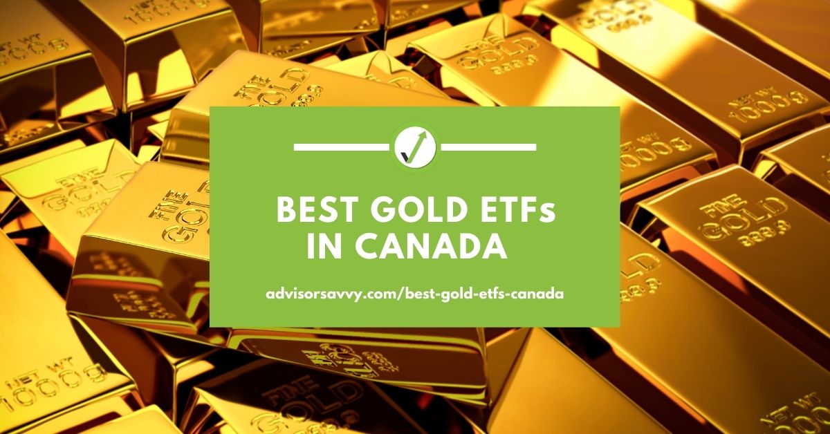 Best Gold ETFs in Canada