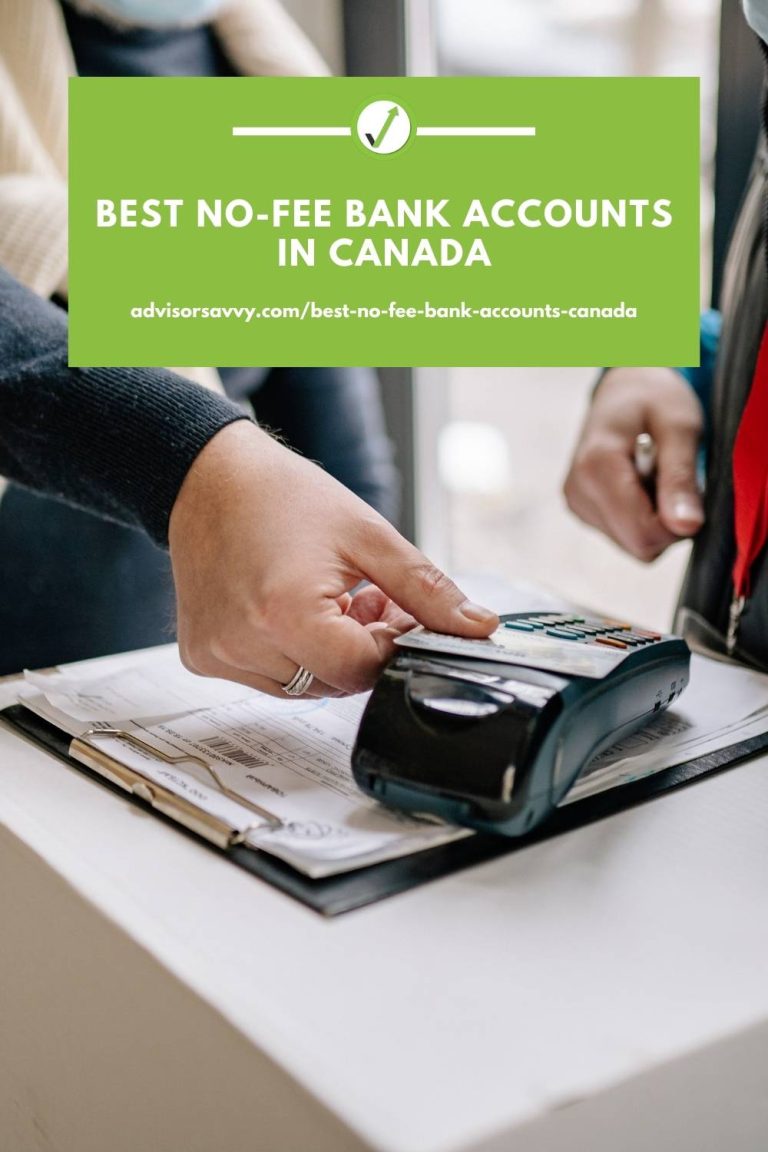 Best No-Fee Bank Accounts In Canada For 2024