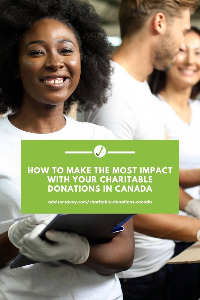 How To Make The Most Impact With Your Charitable Donations In Canada