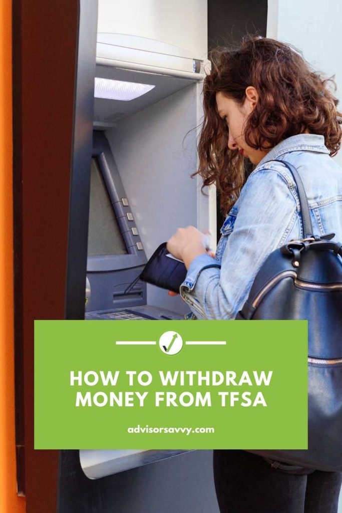 How to Withdraw Money from TFSA
