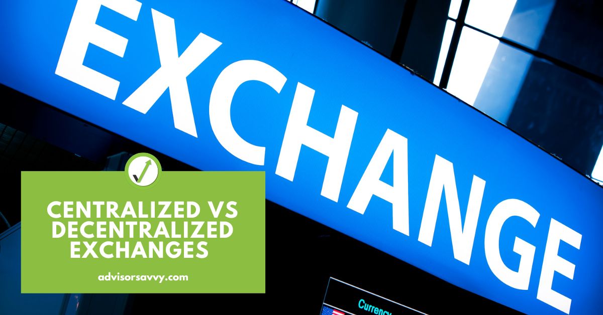 Centralized vs Decentralized Exchanges