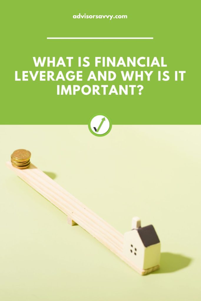 what is financial leverage and why is it important