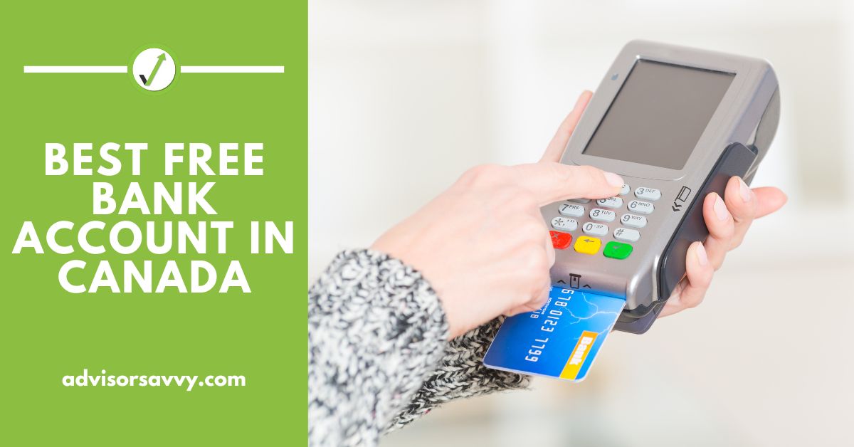 Best Free Bank Account Canada