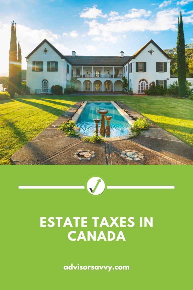 advisorsavvy-estate-taxes-in-canada