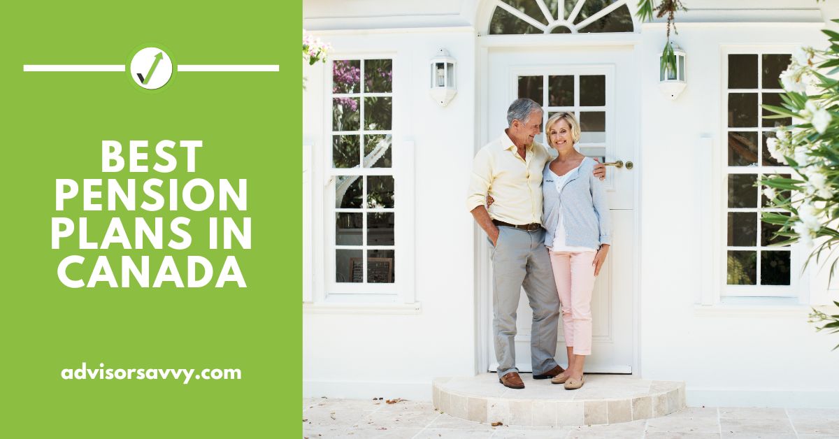 Best Pension Plans in Canada