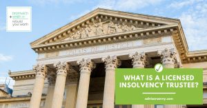 Licensed insolvency trustee
