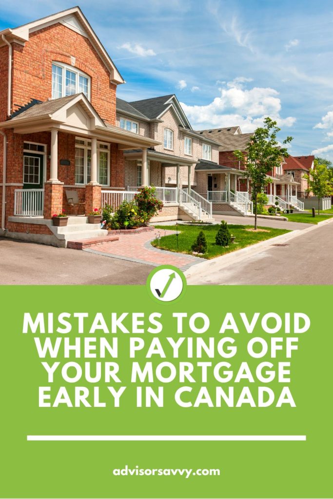 Paying Off Mortgage Early Canada