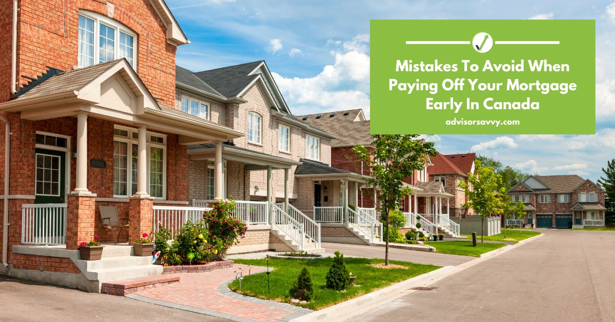 Paying Off Mortgage Early Canada
