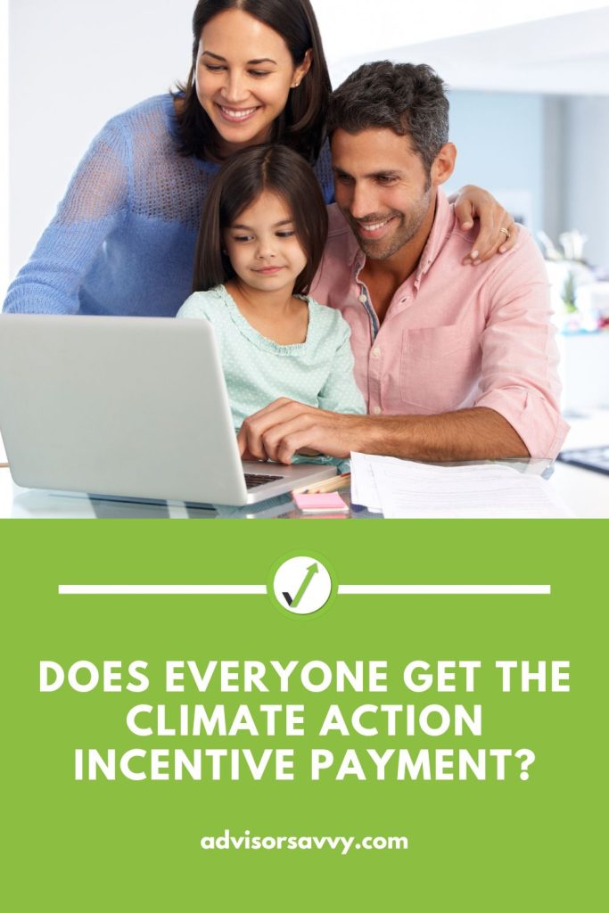 Does everyone get the climate action incentive payment