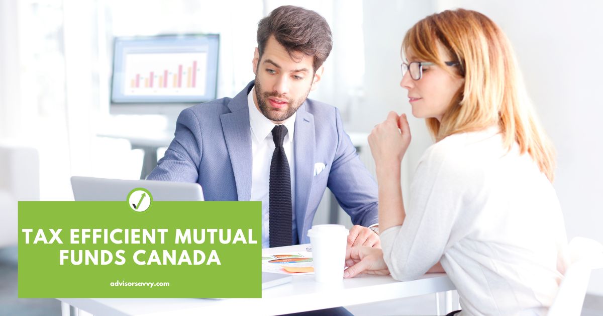 Tax Efficient Mutual Funds Canada