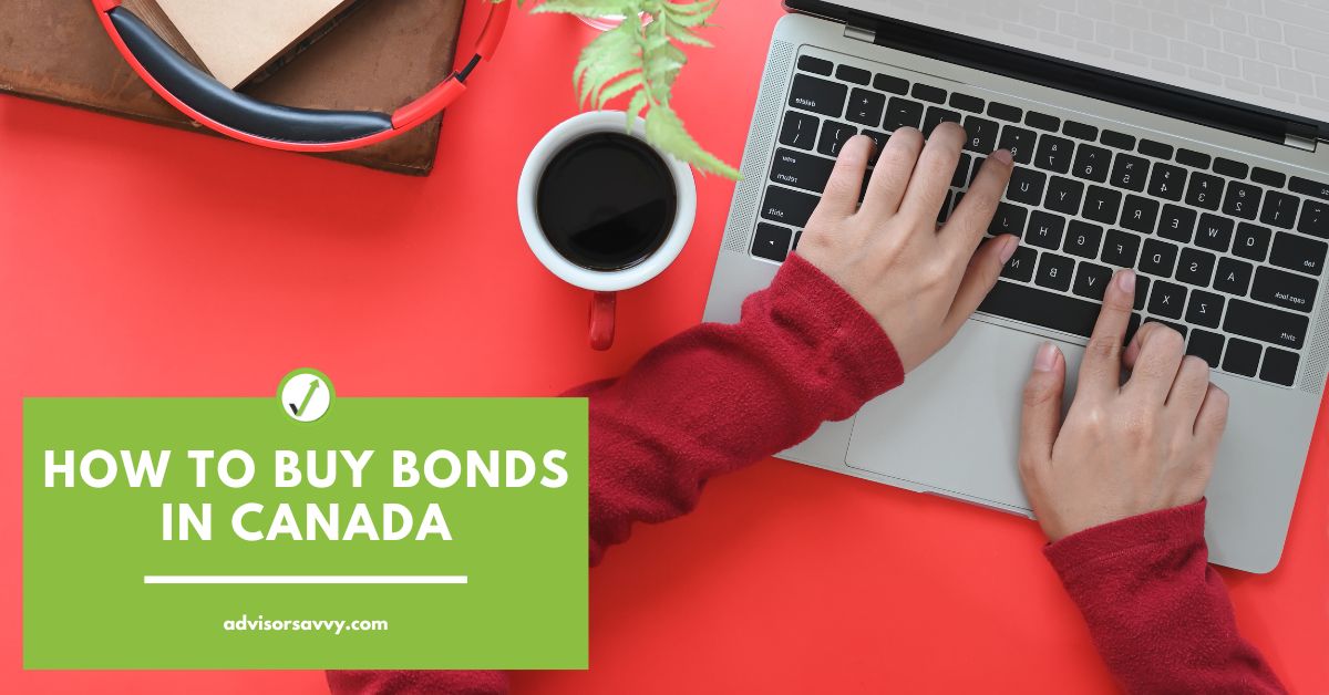 How to Buy Bonds in Canada