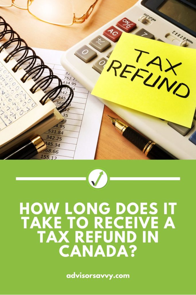 How Long Does it Take to Receive a Tax Refund in Canada