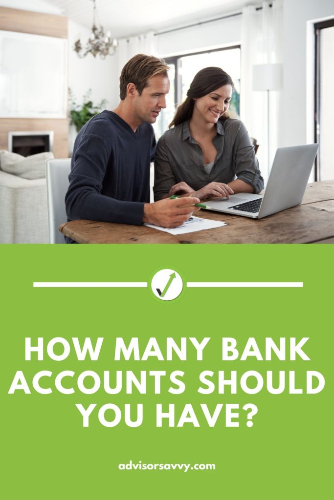 How many bank accounts should you have