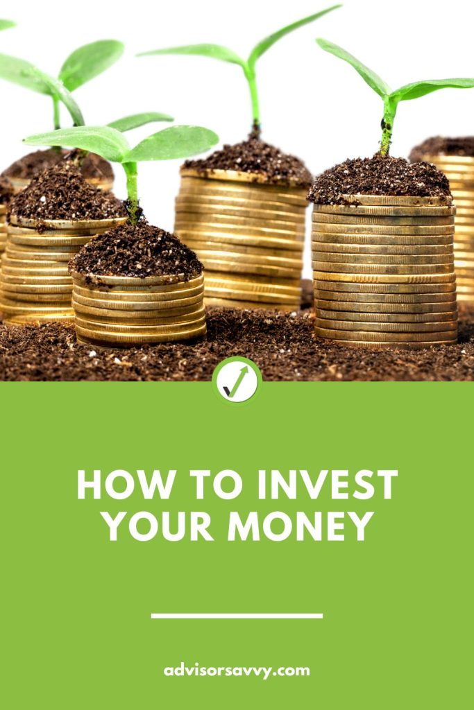 how to invest your money