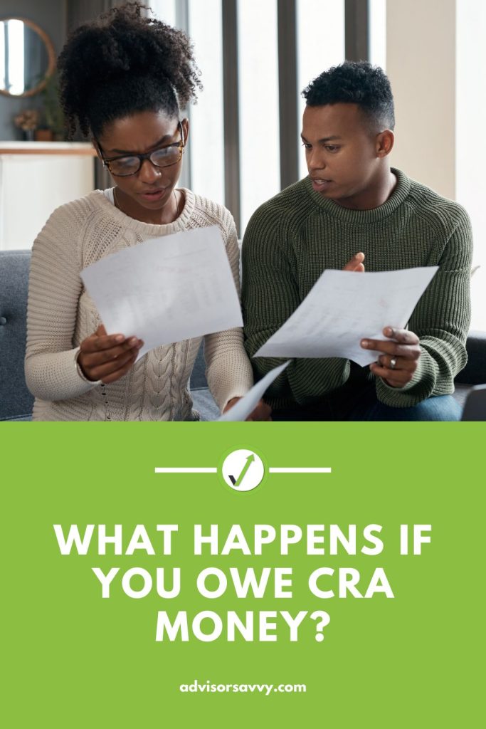 what happens if you owe cra money
