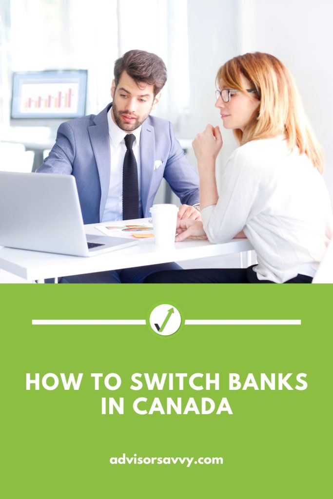 How to Switch Banks in Canada