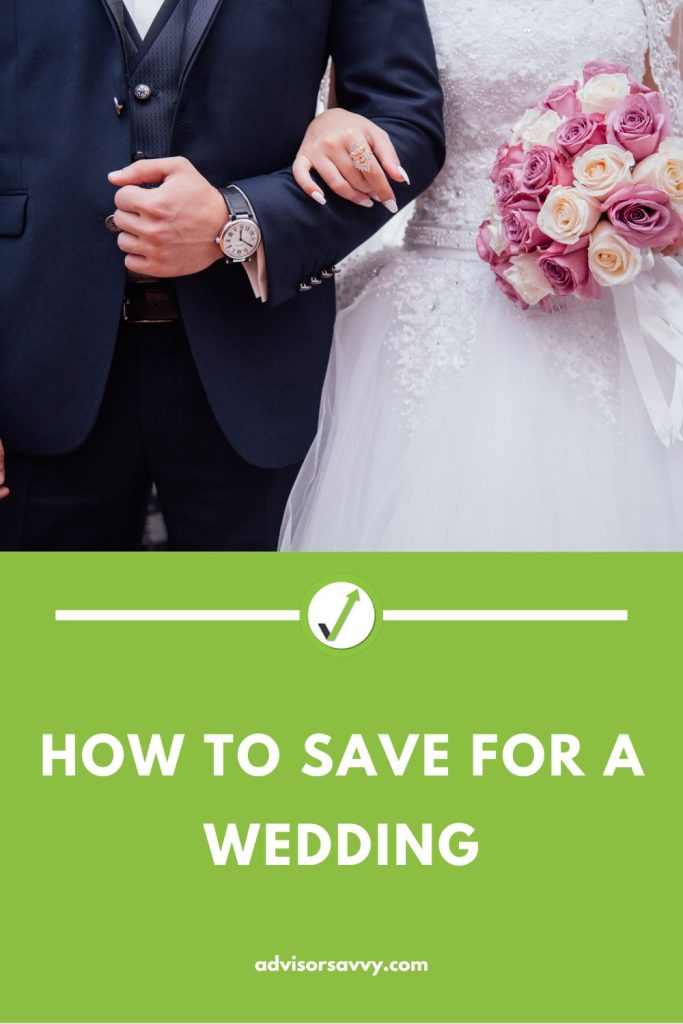 How to Save for a Wedding